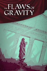 Capstone ’17 – The Flaws of Gravity